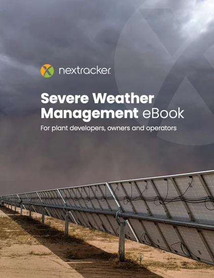 Severe Weather Management Severe Weather Management - Nextracker